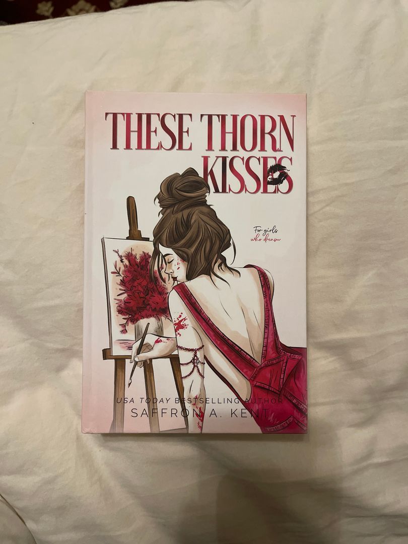 These Thorn Kisses