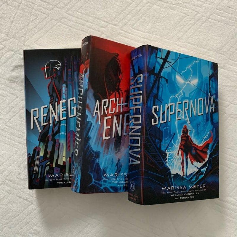 Renegades, Supernova, and Archenemies - Entire Series