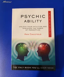 Psychic Ability Plain and Simple