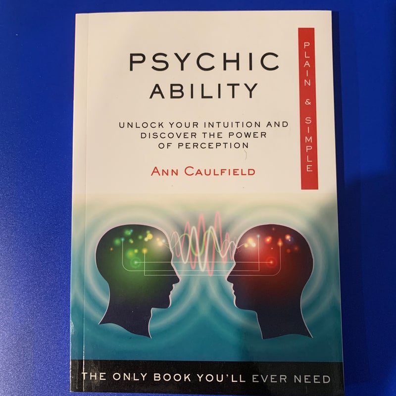 Psychic Ability Plain and Simple