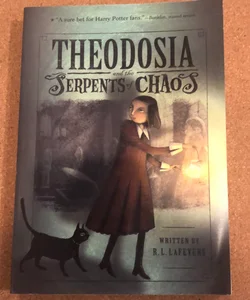 Theodosia and the Serpents of Chaos