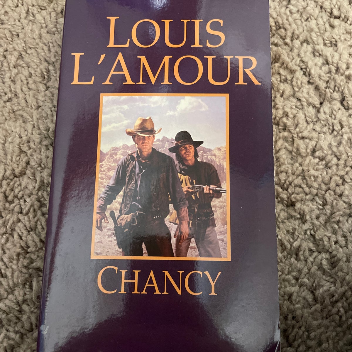Chancy - a novel by Louis L'Amour