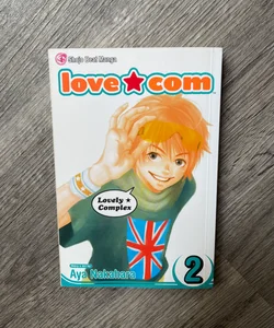 Love Com, Vol. 2, First Printing September 2007