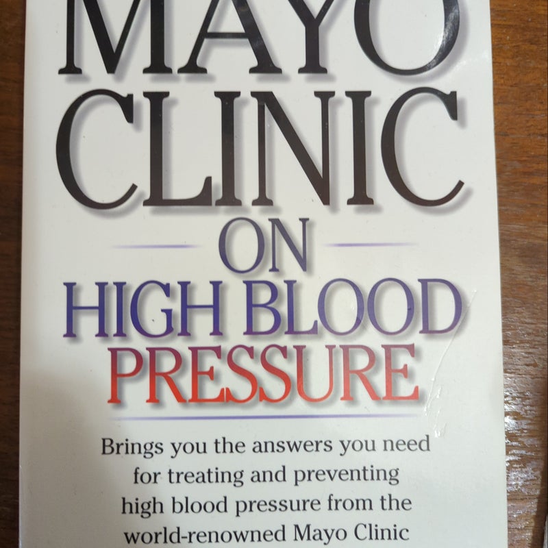 Mayo Clinic on High Blood Pressure