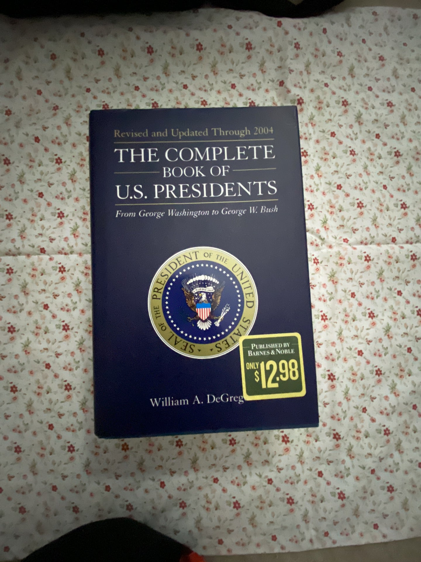 The Complete Book of U. S. Presidents