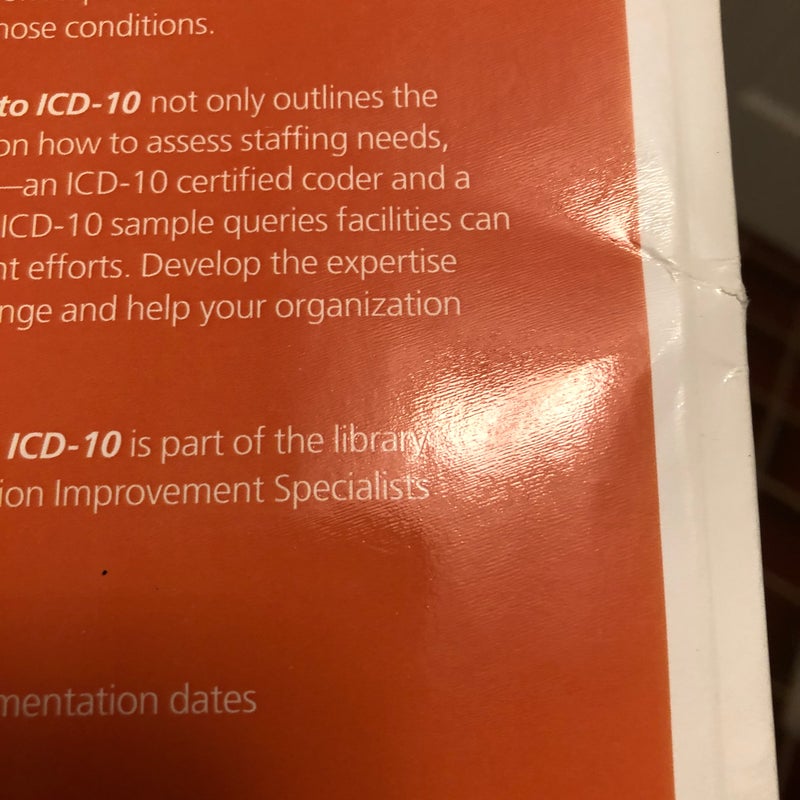 The Clinical Documentation Improvement Specialist's Guide to ICD-10, Second Edition