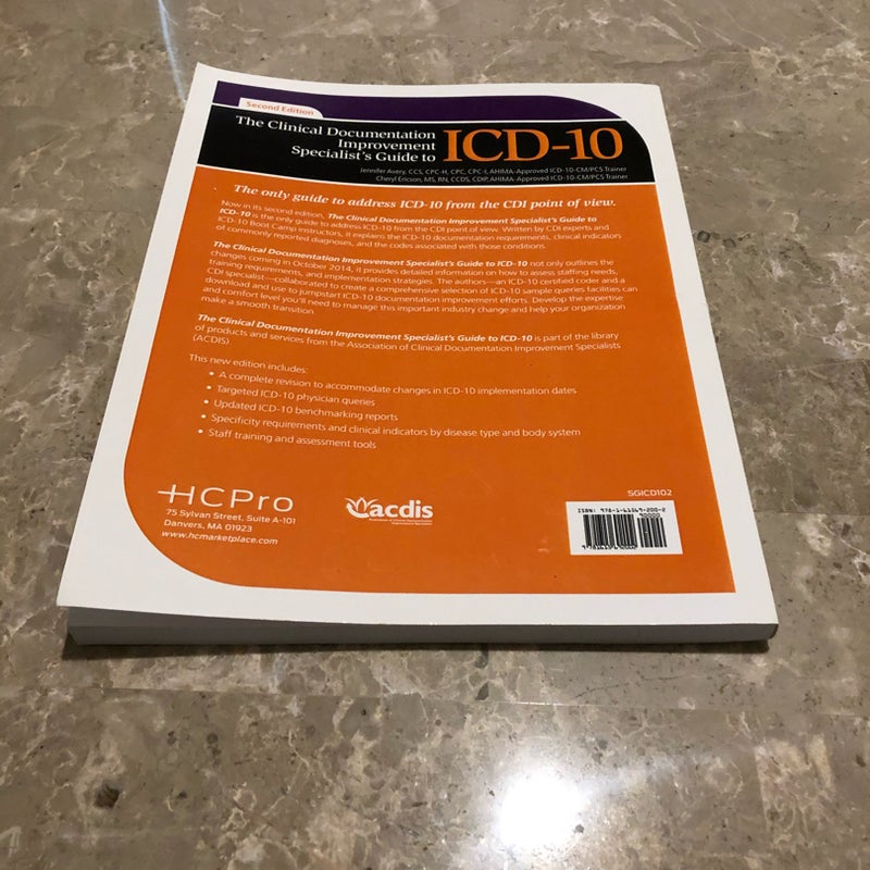 The Clinical Documentation Improvement Specialist's Guide to ICD-10, Second Edition