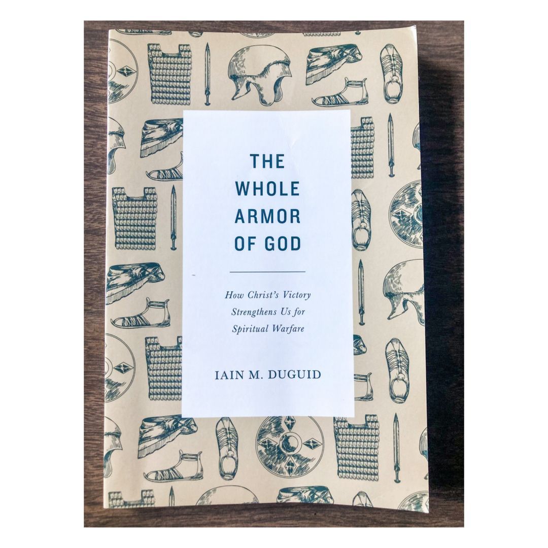 The Whole Armor of God