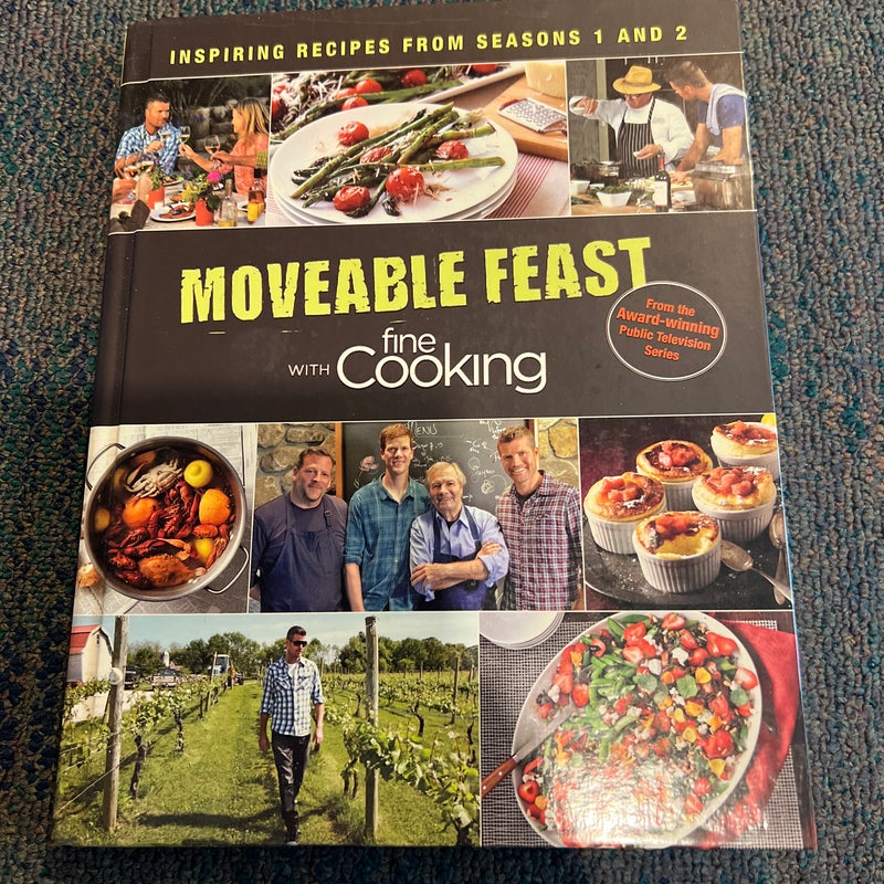 Moveable Feast with Fine Cooking