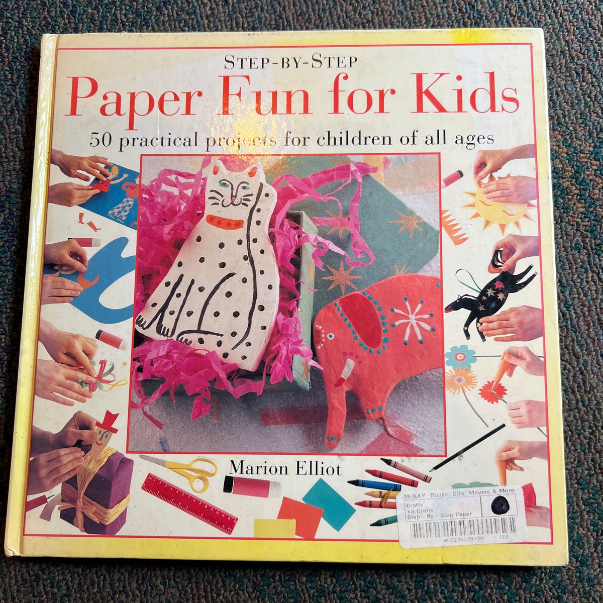 Step by Step Fun for Kids by Marion Elliot