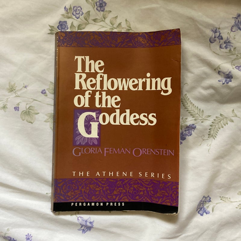 The Reflowering of the Goddess