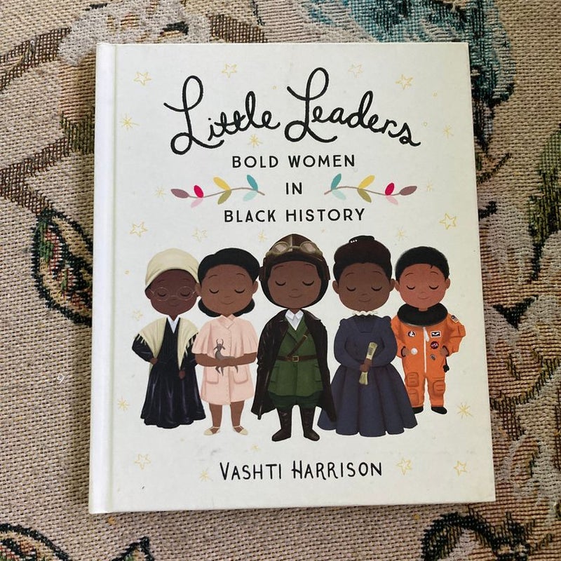 Little Leaders: Bold Women in Black History