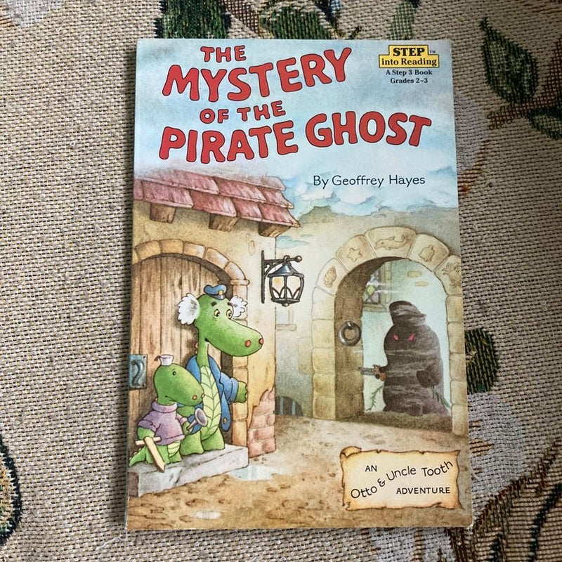 The Mystery of the Pirate Ghost