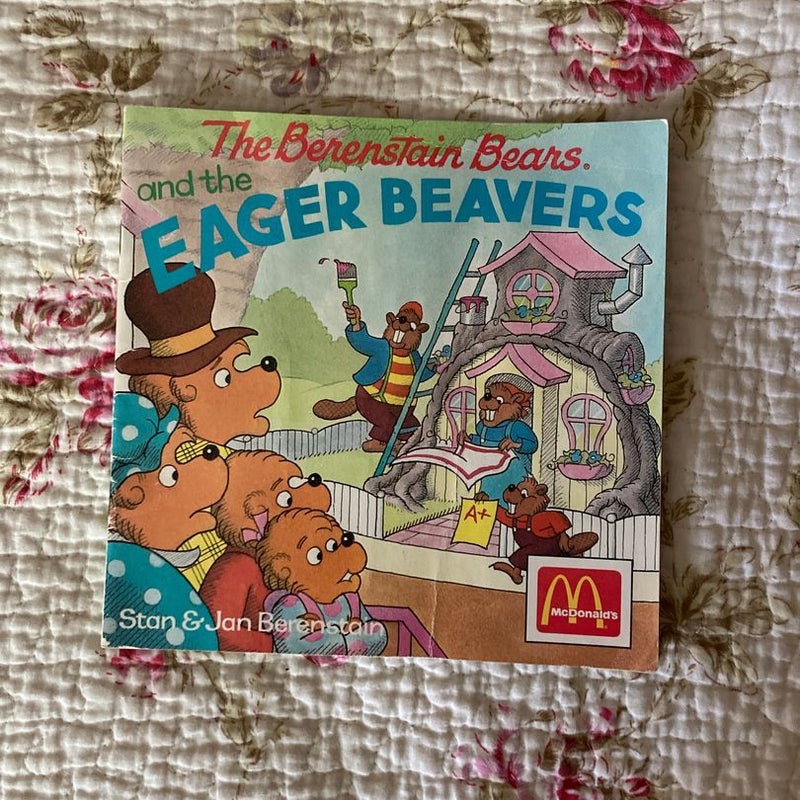 The Berenstain Bears and the Eager Beavers 