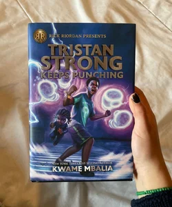 Tristan Strong Keeps Punching (a Tristan Strong Novel, Book 3)