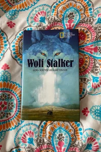 Wolf Stalker