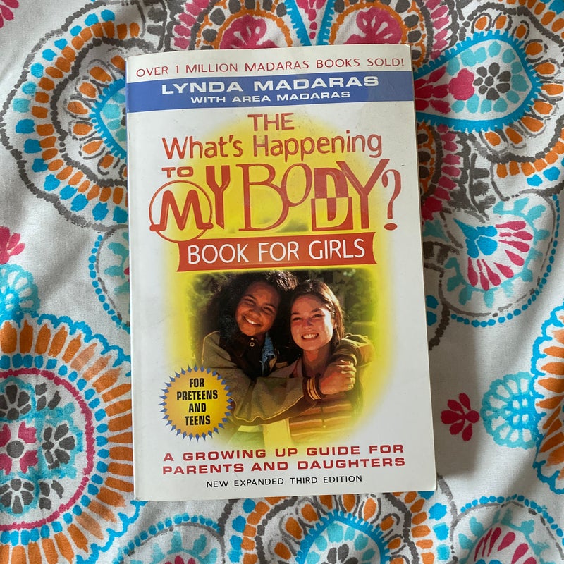 The What's Happening to My Body? Book for Girls