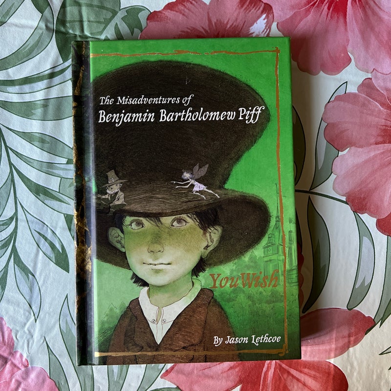 The Misadventures of Benjamin Bartholemew Piff