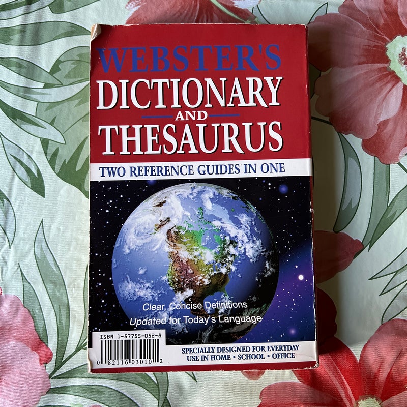 Webster’s Dictionary and Thesaurus
