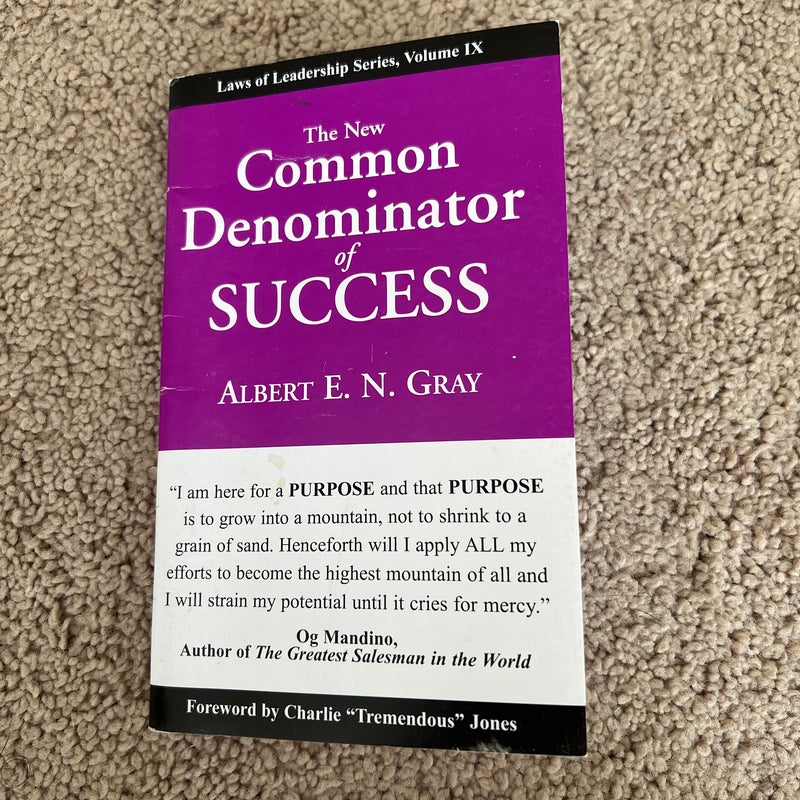 The New Common Denominator of Success