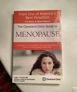 The Cleveland Clinic Guide to Menopause