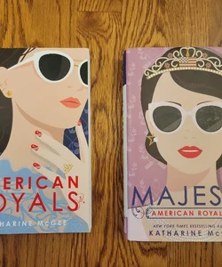 American Royals & Majesty 