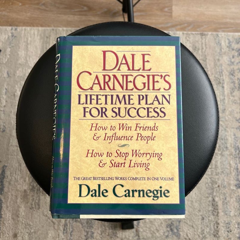 Dale Carnegie's Lifetime Plan for Success