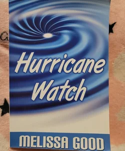 Hurricane Watch