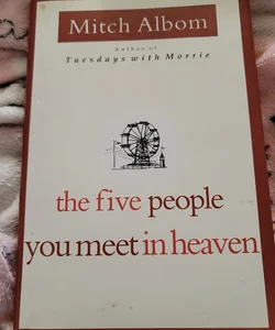 The Five People You Meet in Heaven