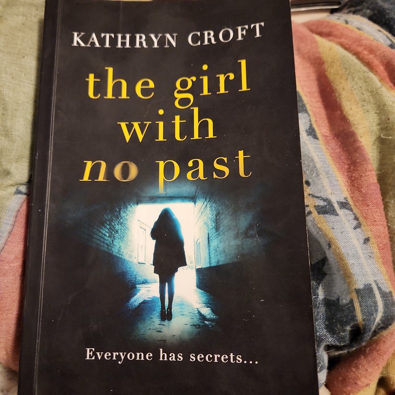 The Girl with No Past