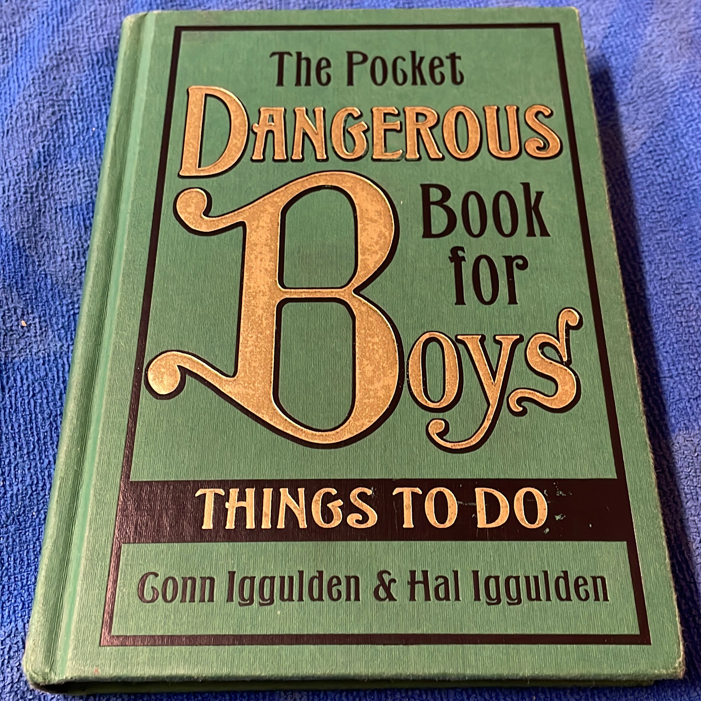 The Pocket Dangerous Book for Boys: Things to Do