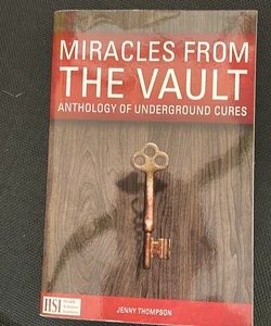 Miracles from the vault