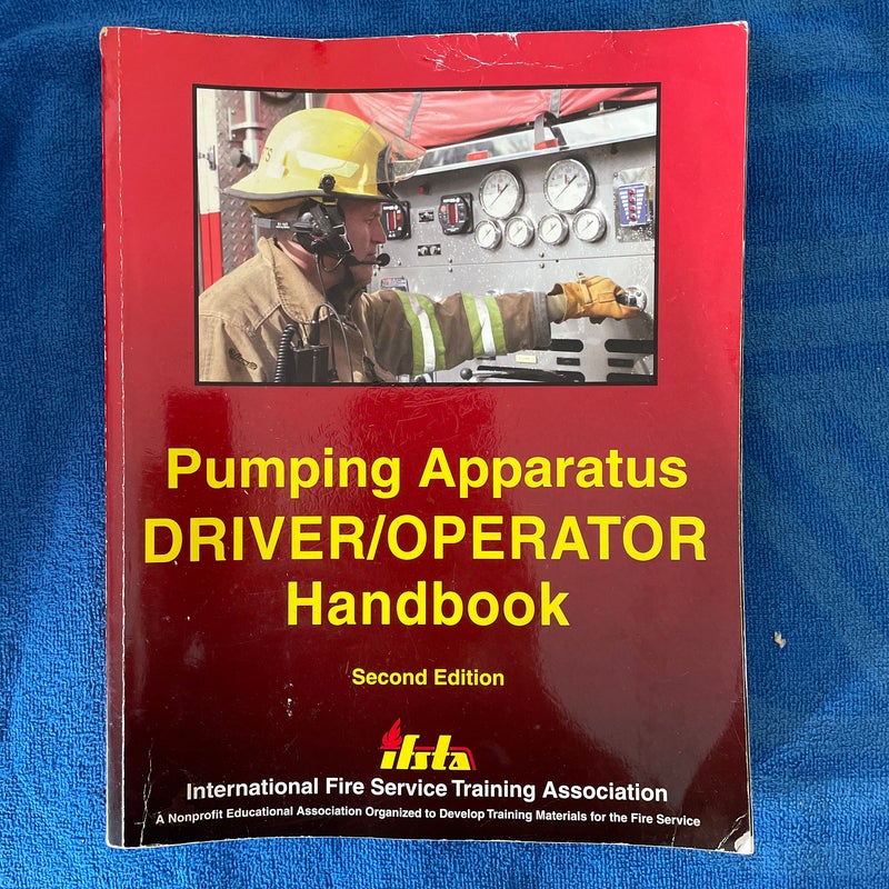 Pumping Apparatus Driver Operator Handbook Second Edition