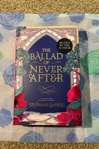 The Ballad of Never After (Waterstones Signed Edition)