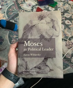 Moses as Political Leader