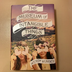 The Museum of Intangible Things