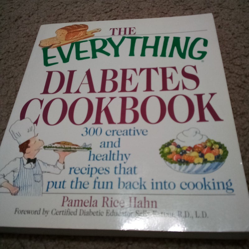 The Everything Diabetes Cookbook