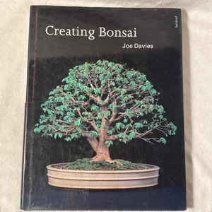 Creating Bonsai