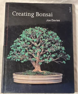 Creating Bonsai