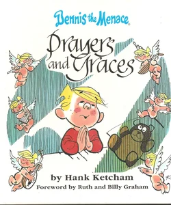 Dennis the Menace, prayers and graces