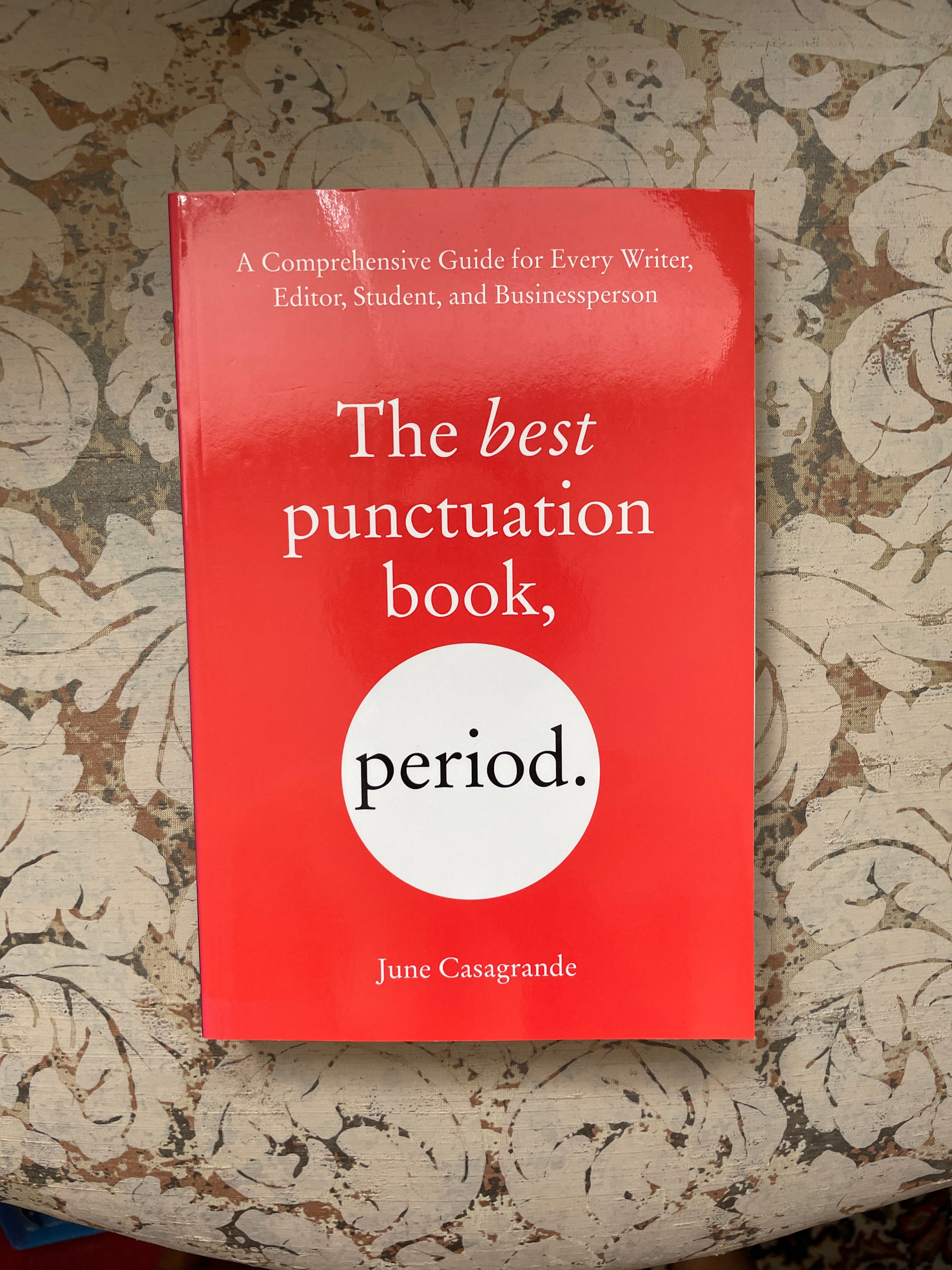 The Best Punctuation Book, Period