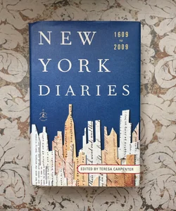New York Diaries, 1609 To 2009