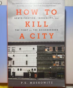 How to Kill a City
