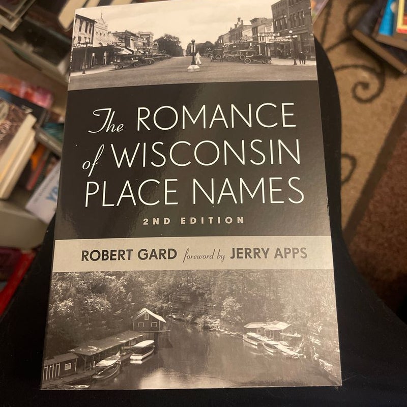 The Romance of Wisconsin Place Names