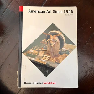 World of Art American Art Since 1945