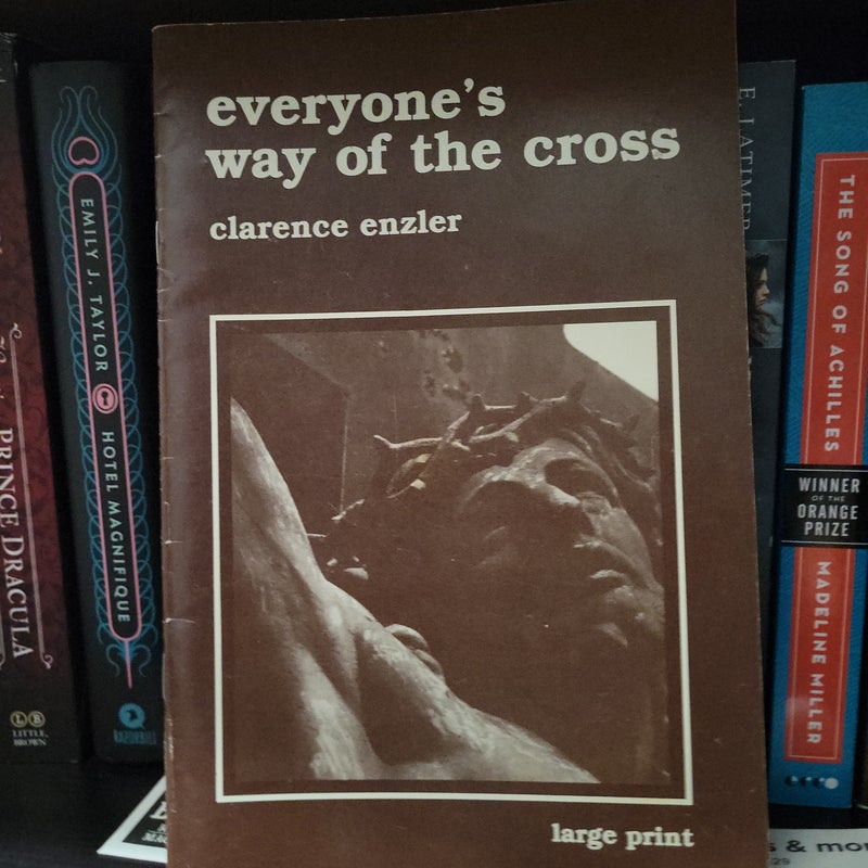 Everyone's Way of the Cross