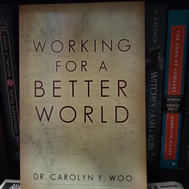 Working for a Better World