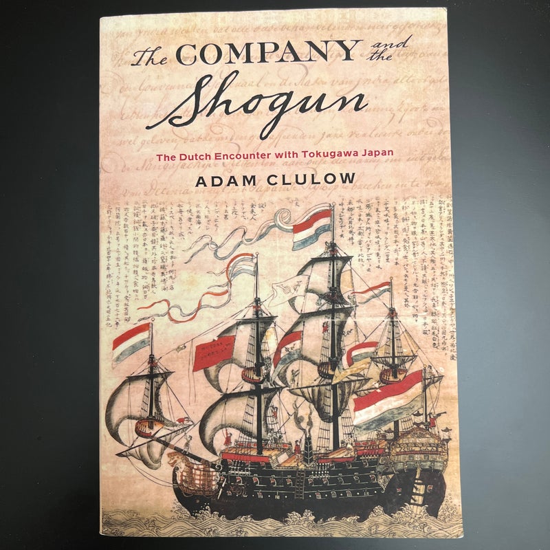 The Company and the Shogun