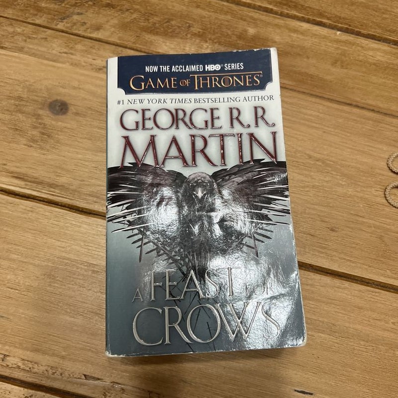 A Feast for Crows (HBO Tie-In Edition): a Song of Ice and Fire: Book Four