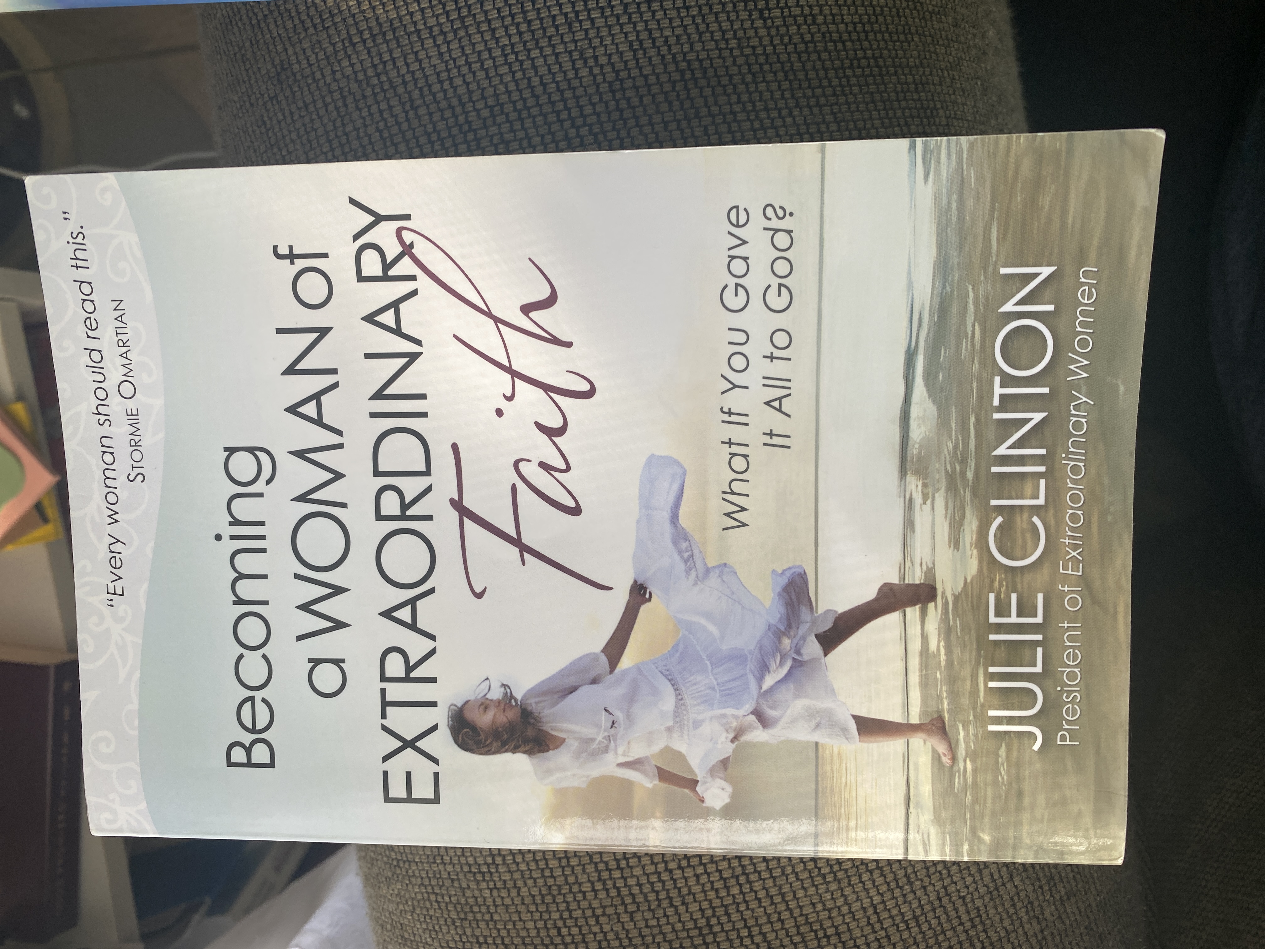 Becoming a Woman of Extraordinary Faith